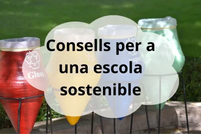 Consells per a una escola sostenible