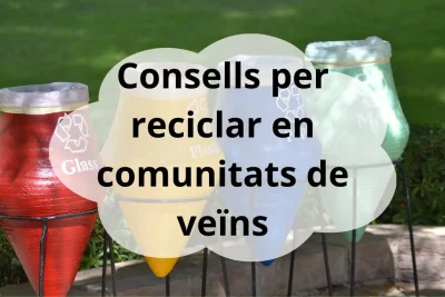 Consells per reciclar en comunitats de veïns