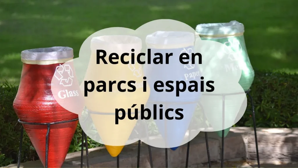 reciclar en espais públics